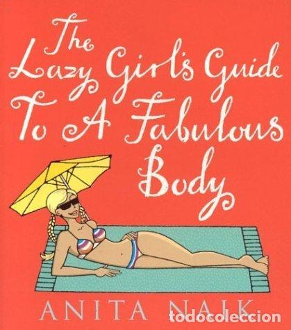 Libros: The Lazy Girl's Guide to a Fabulous Body