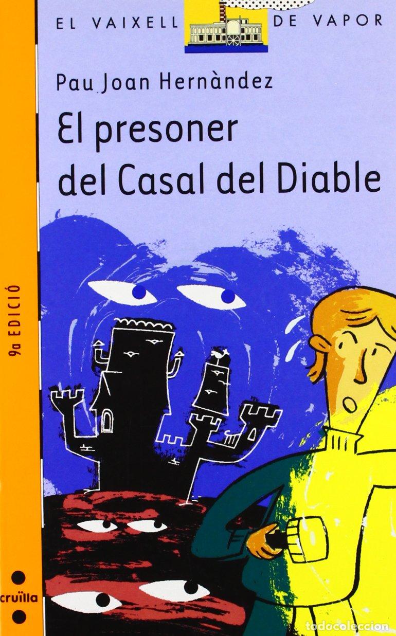 B&uuml;cher: El presoner del Casal del Diable: 123 (El Barco de Vapor Naranja)