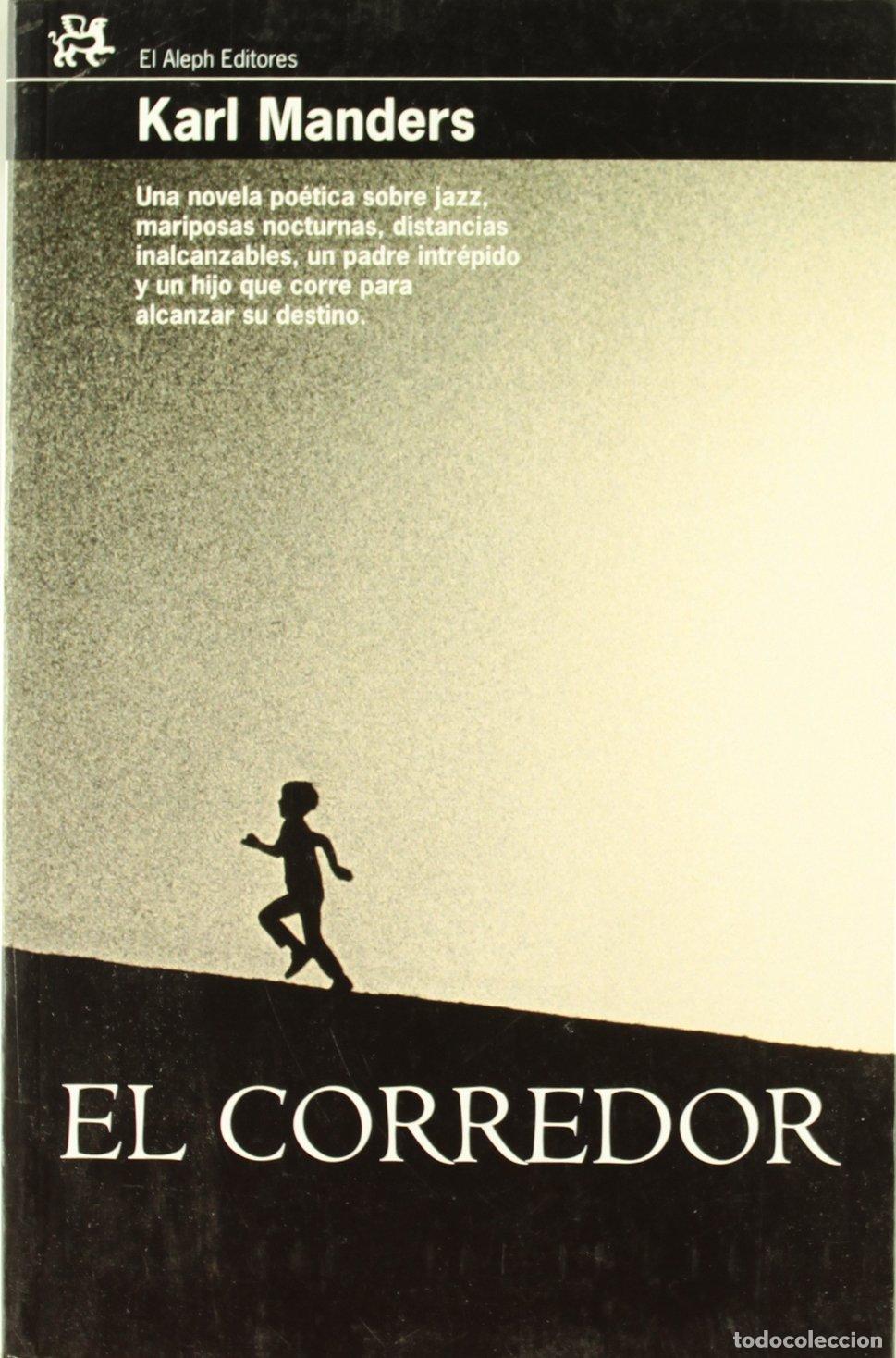 Libros: El corredor: 266 (MODERNOS Y CL&Aacute;SICOS) - Foto 1