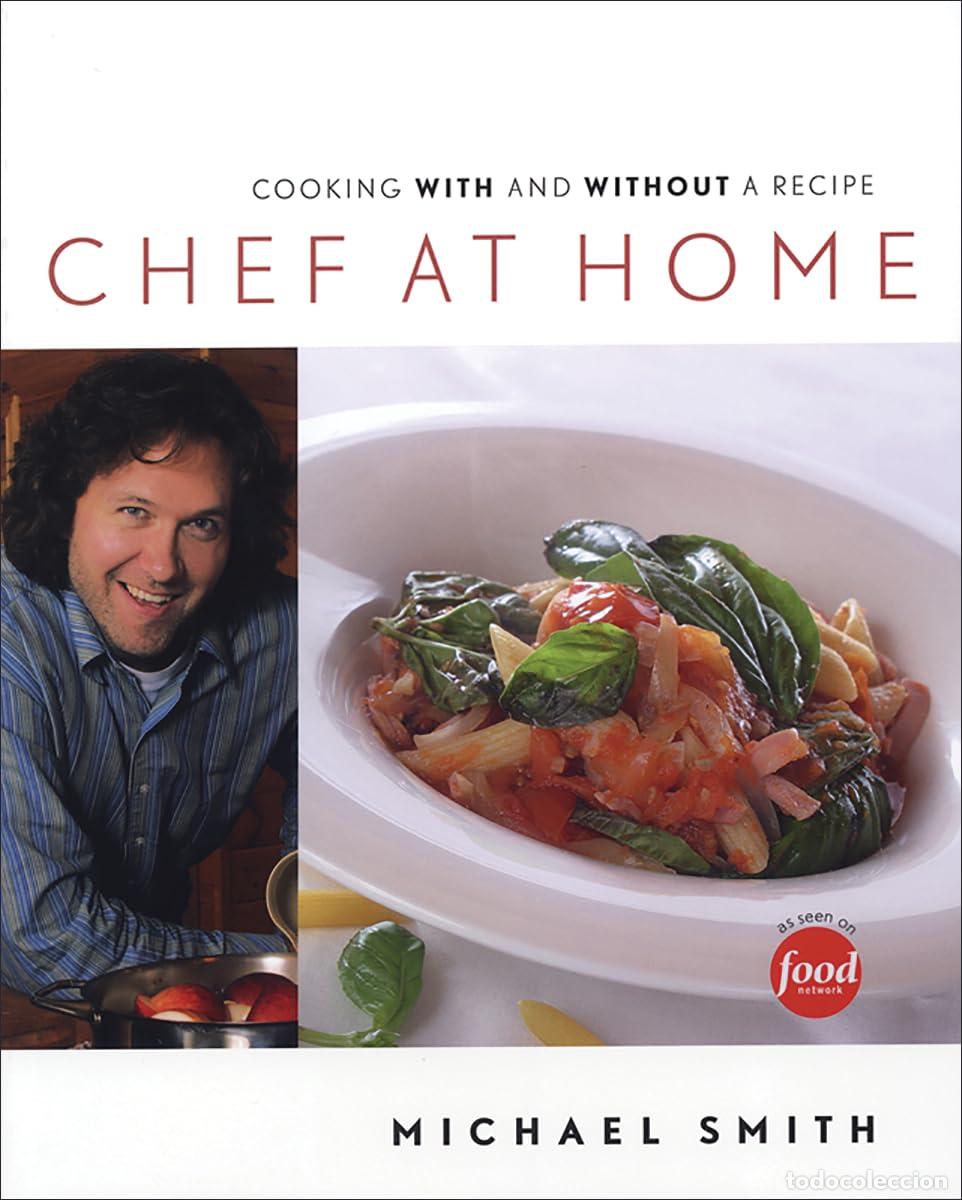 Libri di seconda mano: Chef at Home: Cooking with and Without a Recipe
