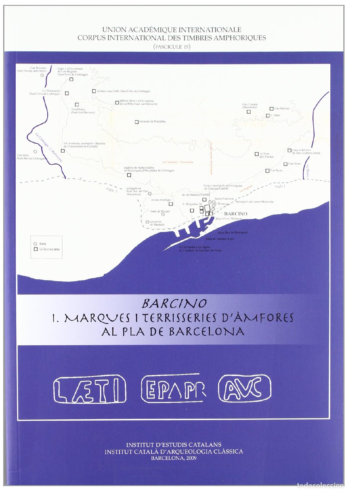 Libros: Barcino I: Marques i terrisseries d'&agrave;mfores al pla de Barcelona