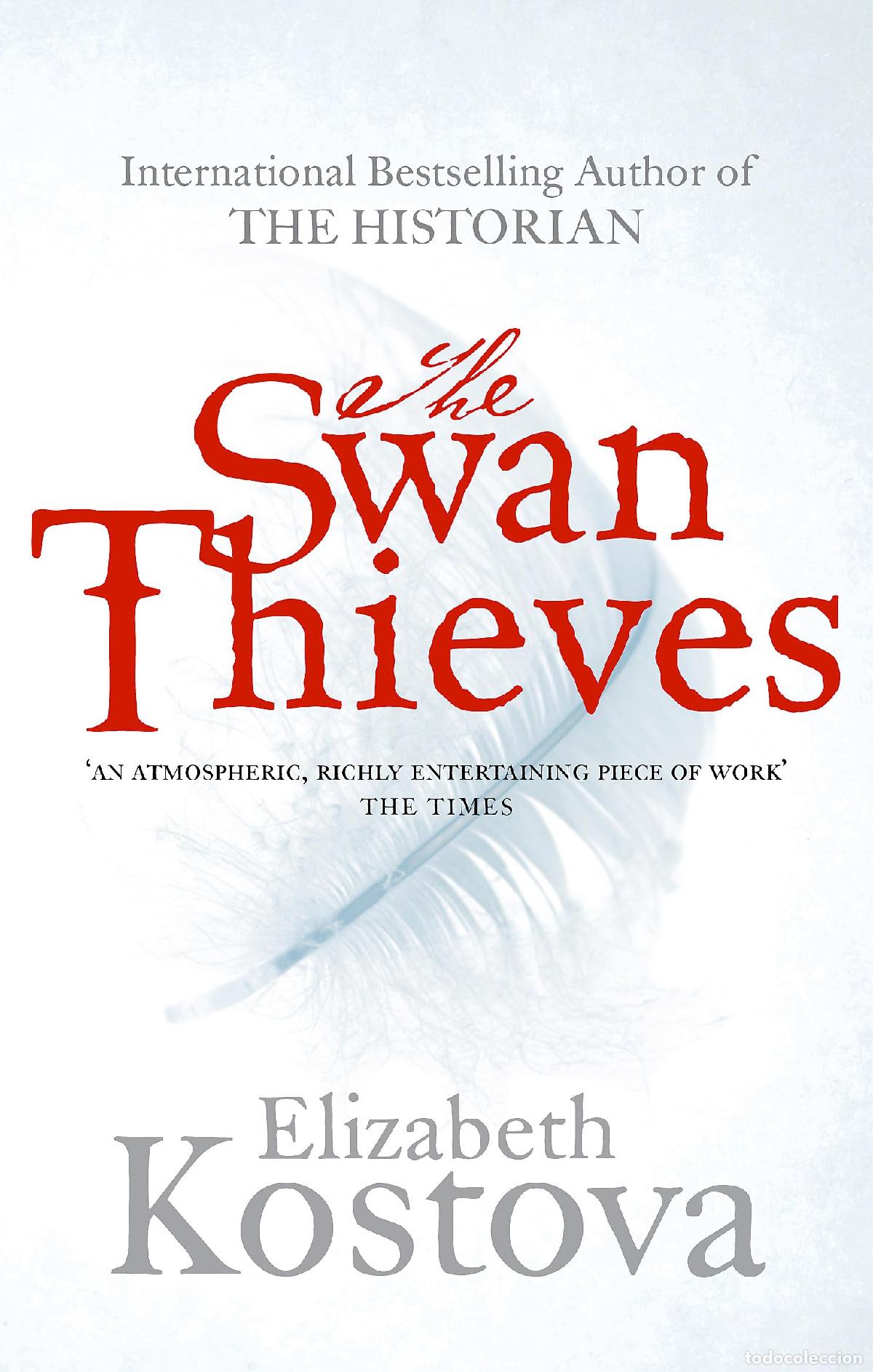Livres: The Swan Thieves - Kostova, Elizabeth