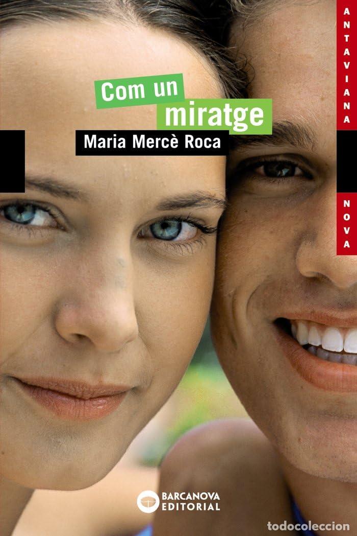 Libri di seconda mano: Com un miratge (Llibres infantils i juvenils - Antaviana - Antaviana Nova)