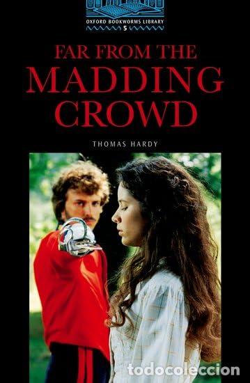 Libri di seconda mano: Oxford Bookworms 5. Far From the Madding Crowd: Stage 5