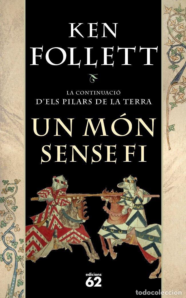 Libros: Un m&oacute;n sense fi (Novel&middot;la Hist&ograve;rica) - Foto 1