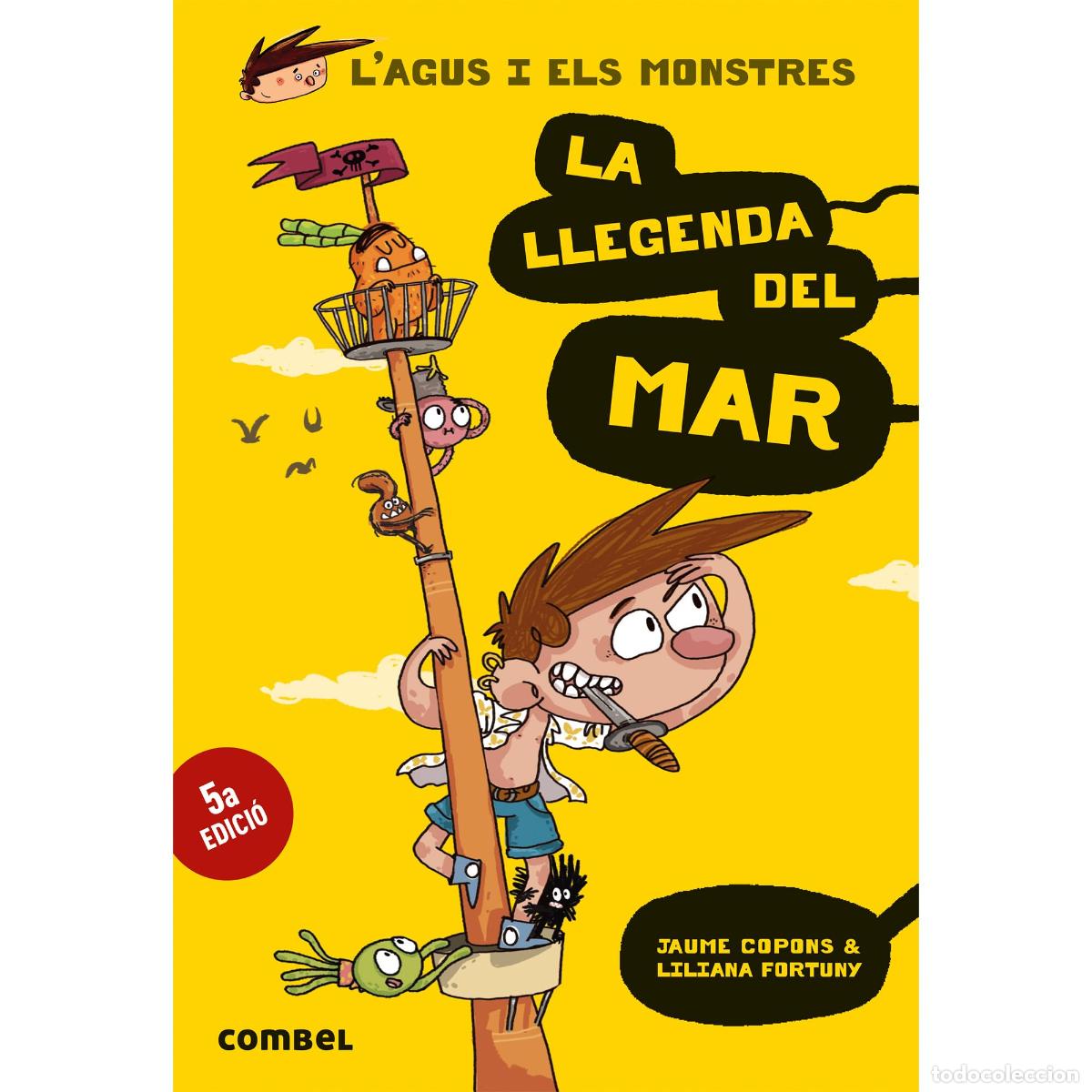 Libros: La llegenda del mar: 5 (L'Agus i els monstres)