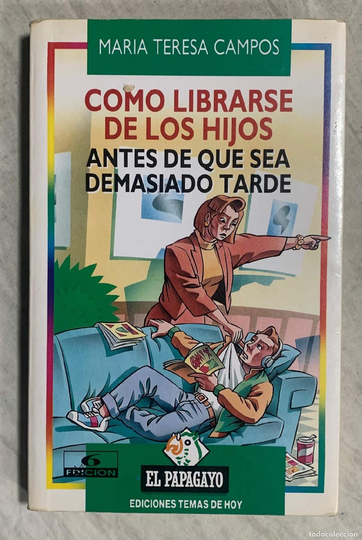 Livros em segunda m&atilde;o: Como librarse de los hijos