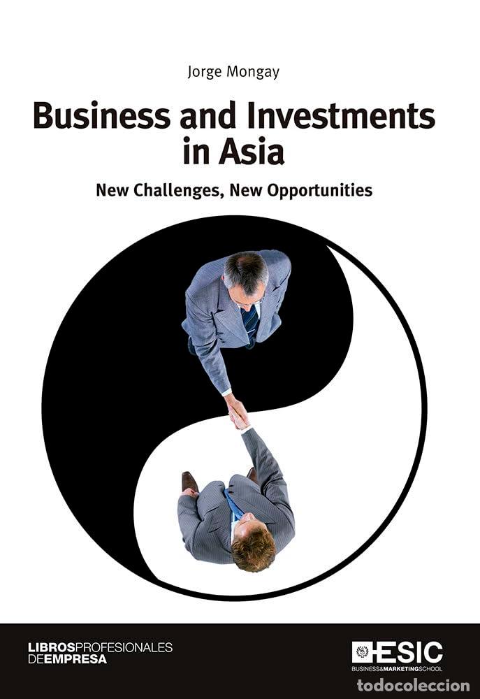 B&uuml;cher: Business and Investments in Asia: New Challenges, New Opportunities (Libros profesionales)