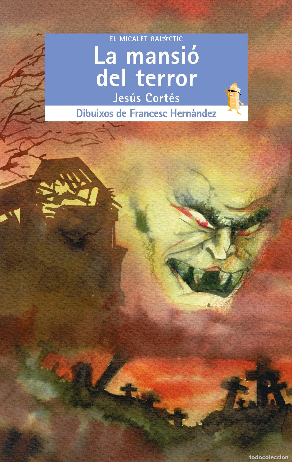 Libros: La mansi&oacute; del terror: 61 (El Micalet Gal&agrave;ctic) - Foto 1