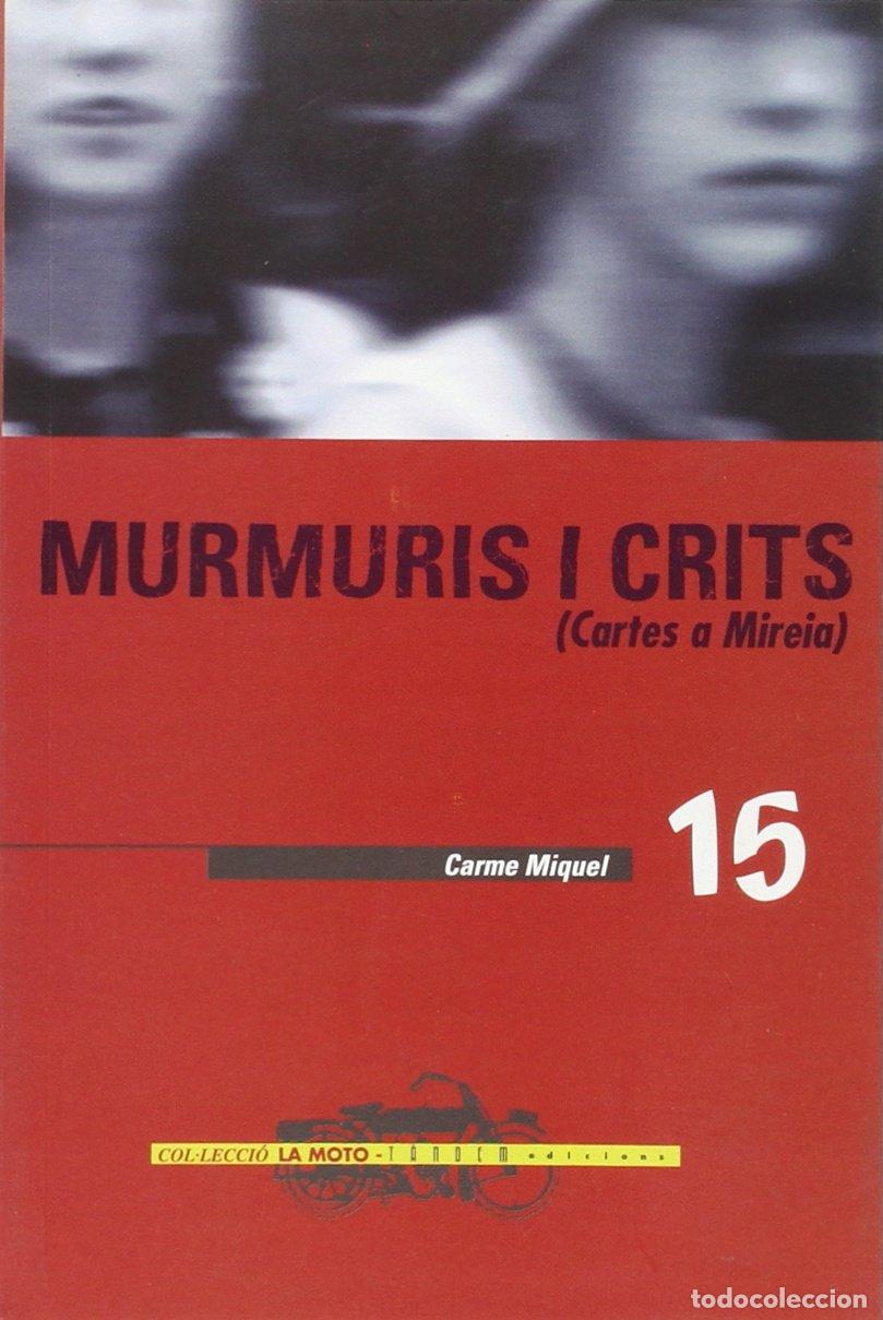 B&uuml;cher: Murmuris i crits. Cartes a Mireia: 15 (La Moto)