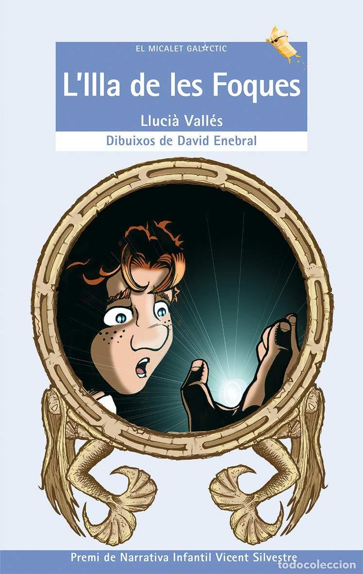 Libros: LIlla de les Foques: 89 (El Micalet Gal&agrave;ctic) - Foto 1