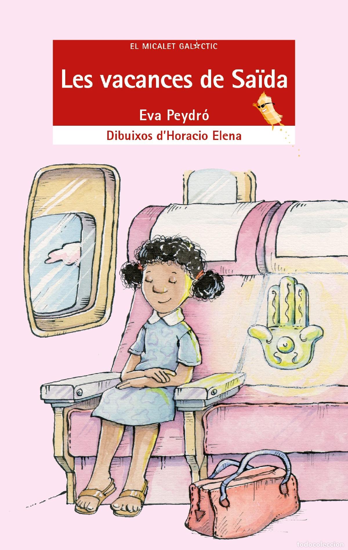 Libros: Les vacances de Sa&iuml;da: 85 (El Micalet Gal&agrave;ctic) - Foto 1