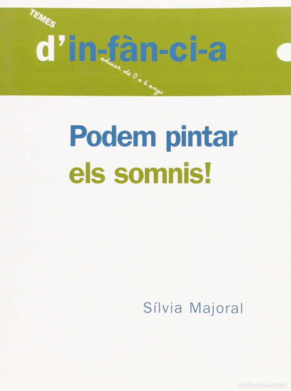 Libros: Podem pintar els somnis: 55 (Temes d'inf&agrave;ncia)