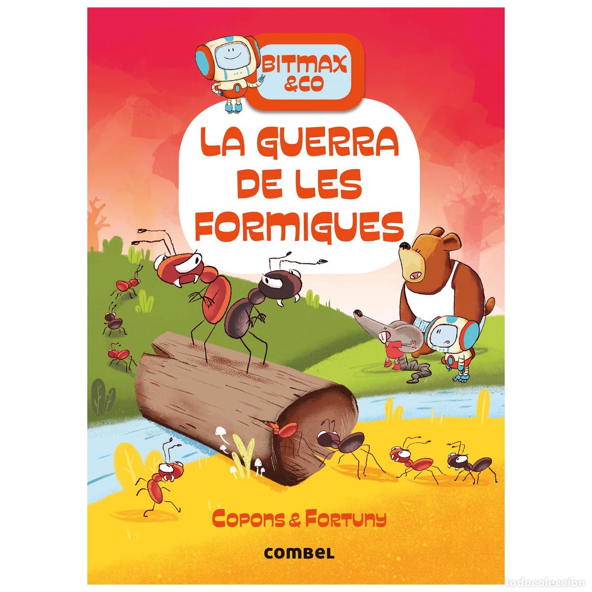Libros: Bitmax 8: La guerra de les formigues - La Novel&middot;la Gr&agrave;fica per a Primers Lectors (Bitmax & Co.)