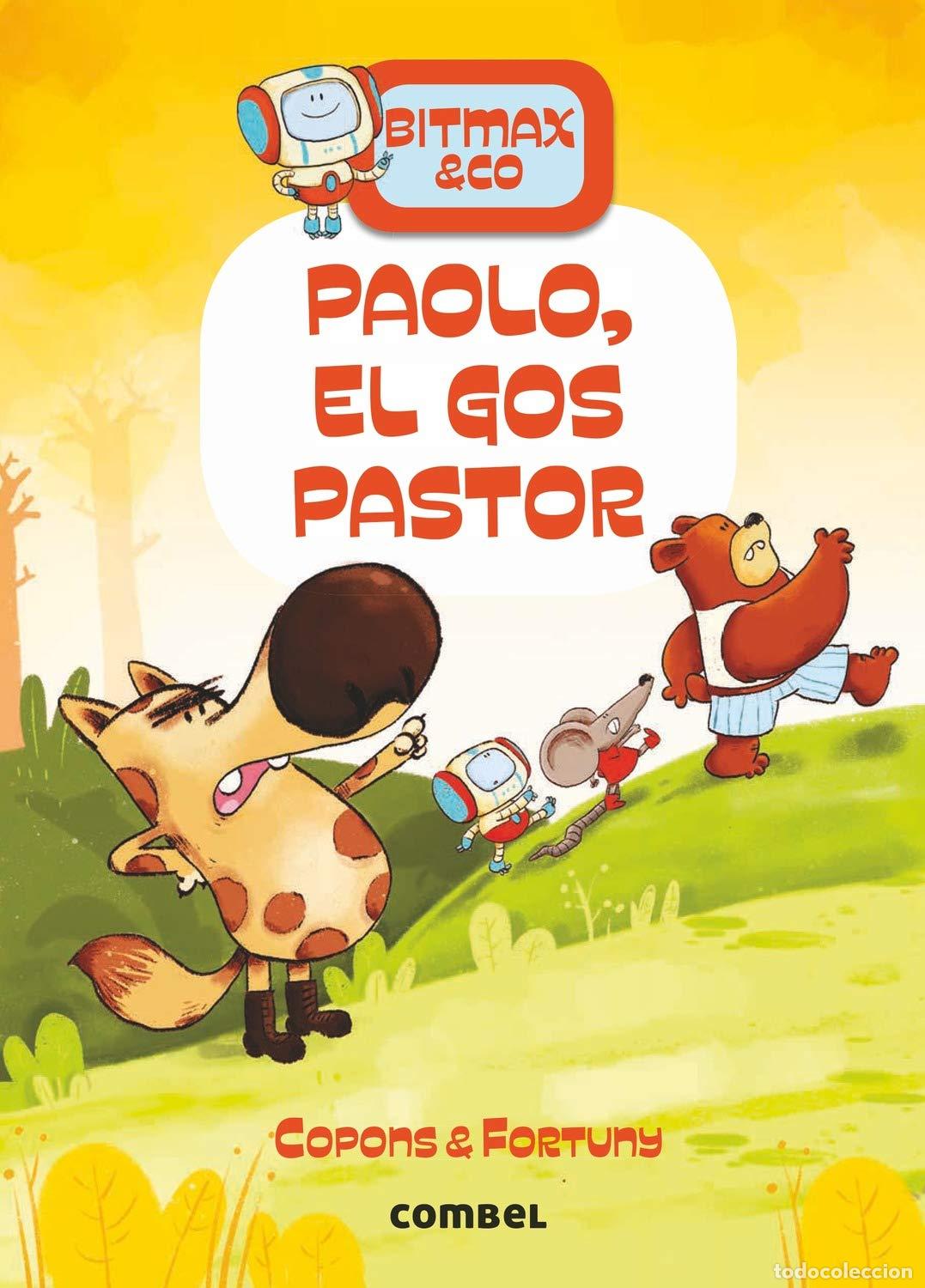 books: Paolo, El Gos Pastor: 4 (Bitmax & Co.)