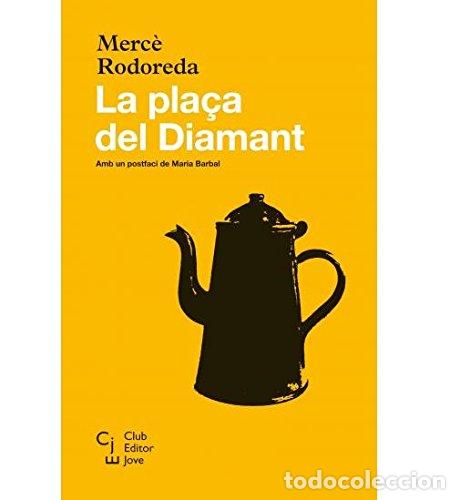 Livres: La pla&ccedil;a del Diamant