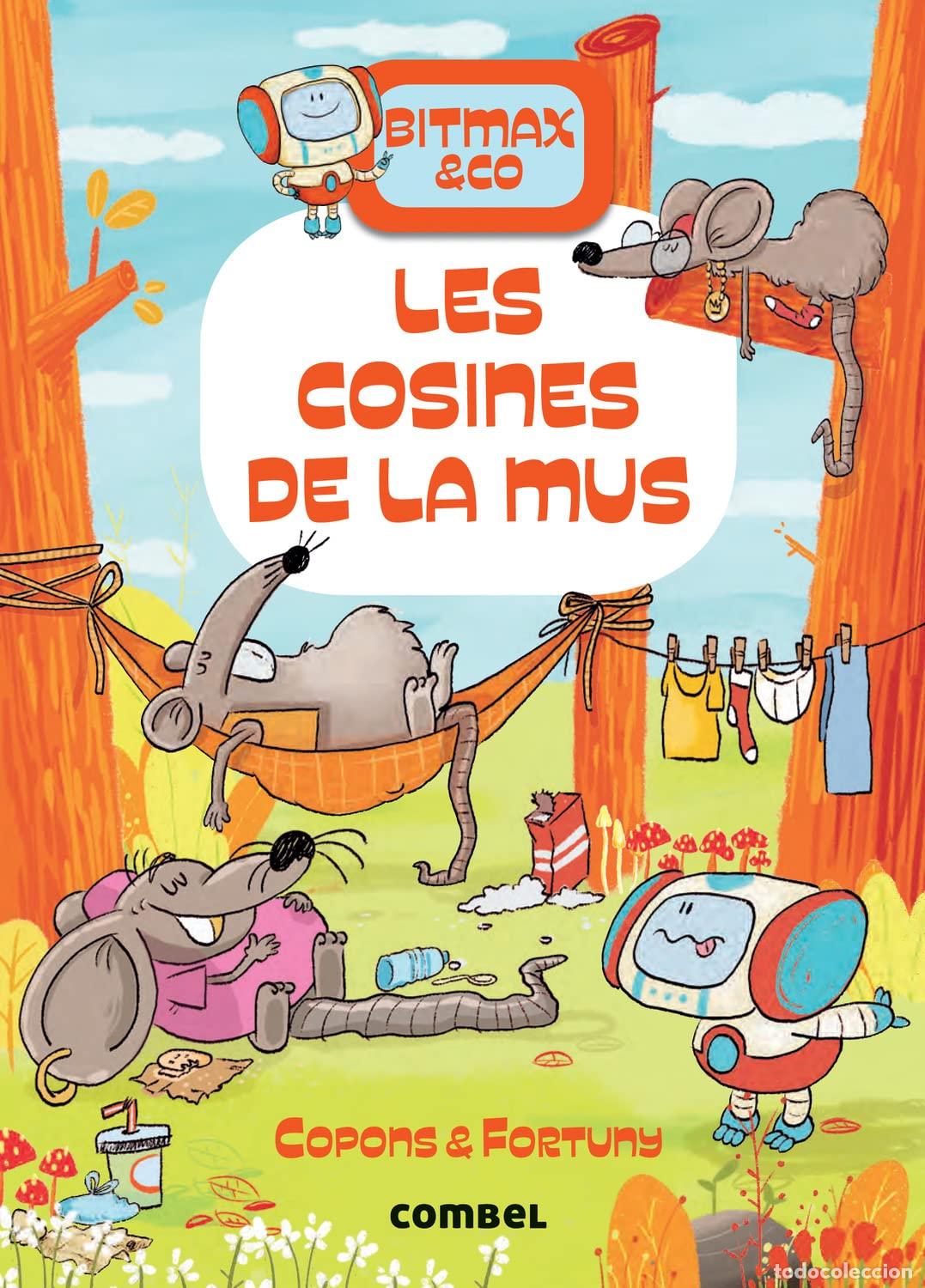B&uuml;cher: Bitmax 9: Les cosines de la Mus - La Novel&middot;la Gr&agrave;fica per a Primers Lectors (Bitmax & Co.)