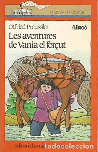 Livres: Aventures de vania el for&ccedil;ut, els