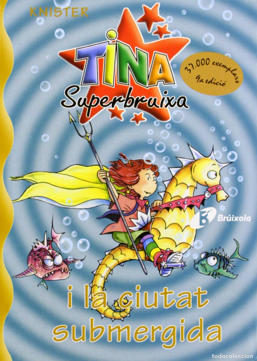 Libros: Tina Superbruixa i la ciutat submergida - Foto 1