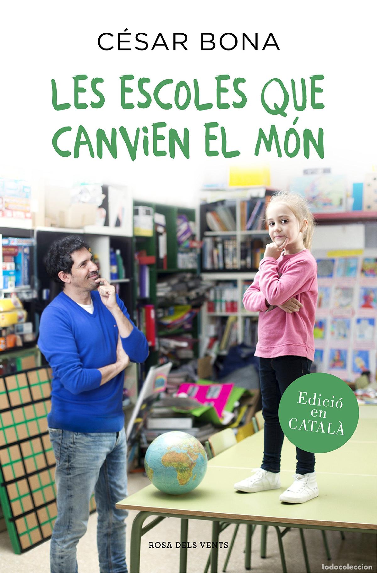 Libros: Les escoles que canvien el m&oacute;n (Divulgaci&oacute;) - Foto 1