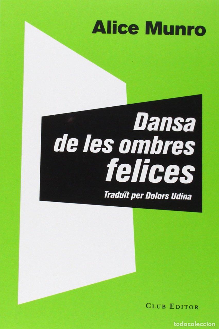 Livres: Dansa de les ombres felices: 51 (El Club dels Novel&middot;listes)