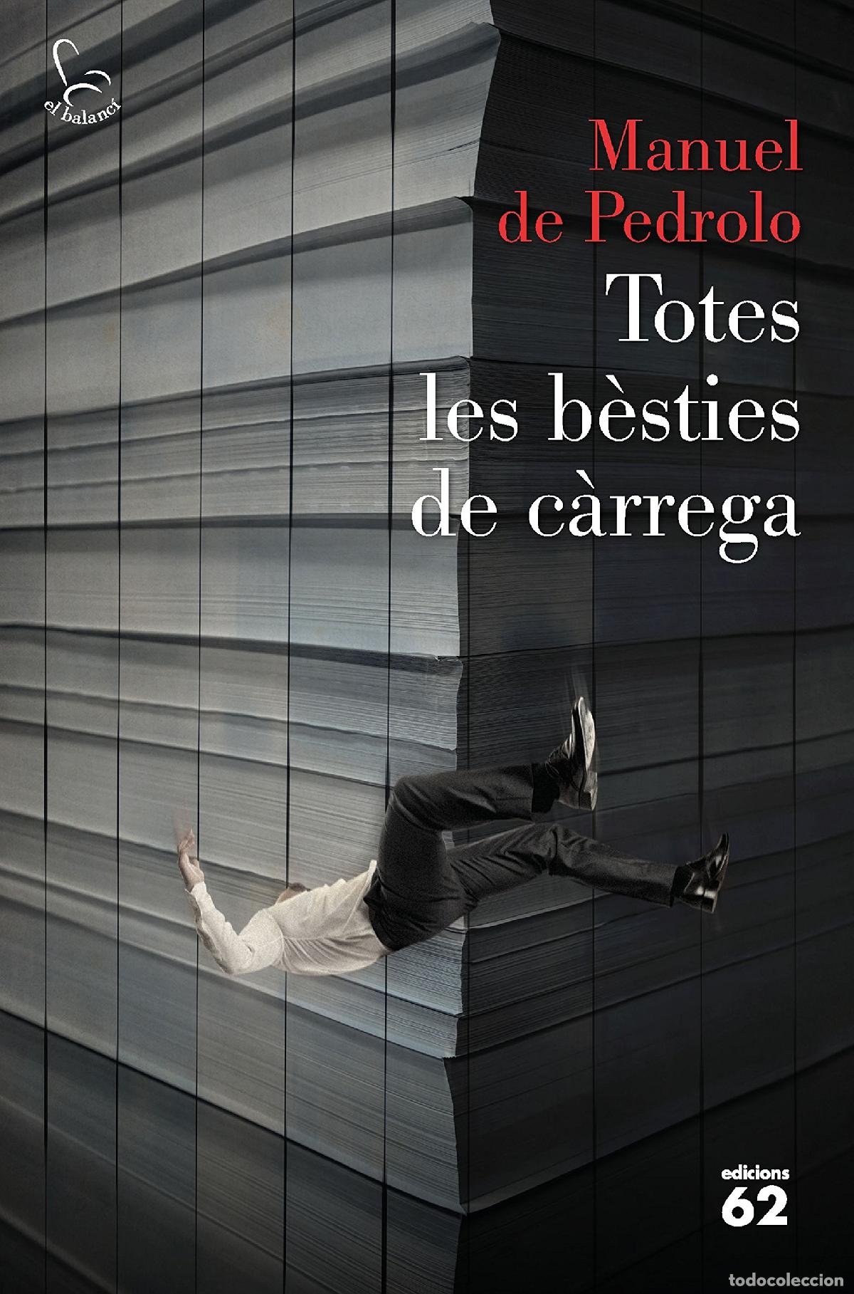 Libri di seconda mano: Totes les b&egrave;sties de c&agrave;rrega (El Balanc&iacute;)