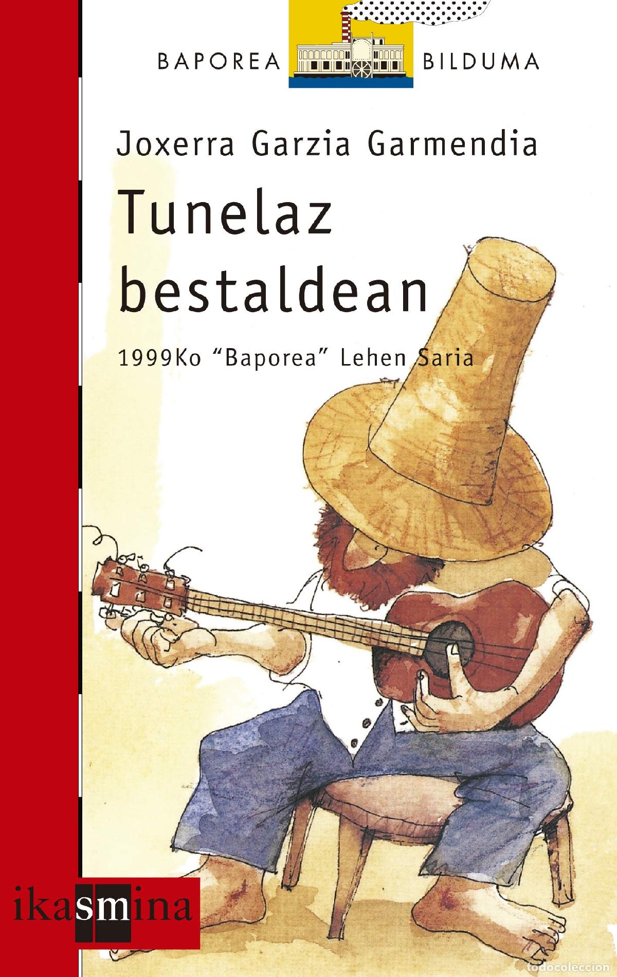 Libros: Tunelaz bestaldean: 16 (El Barco de Vapor Roja)
