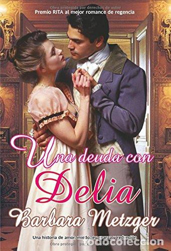 Libros: Una deuda con Delia - Metzger, Barbara - Foto 1