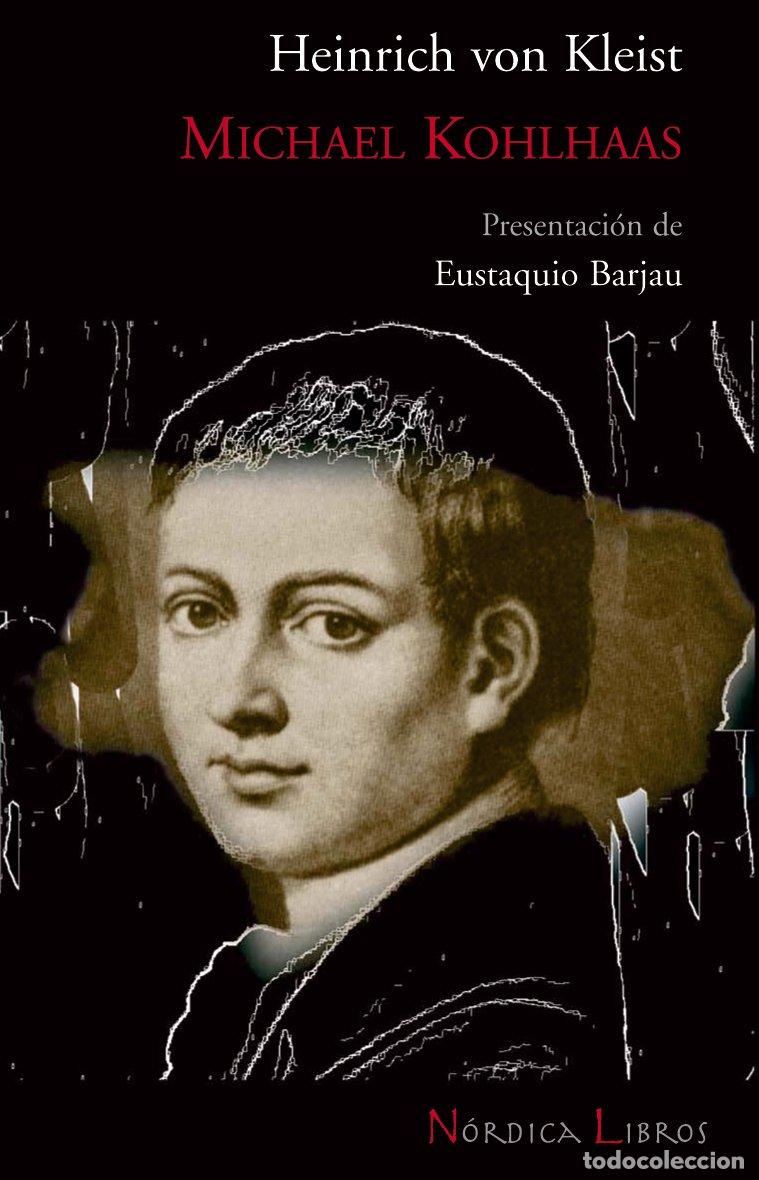 Libros: Michael Kohlhaas - Kleist, Heinrich von