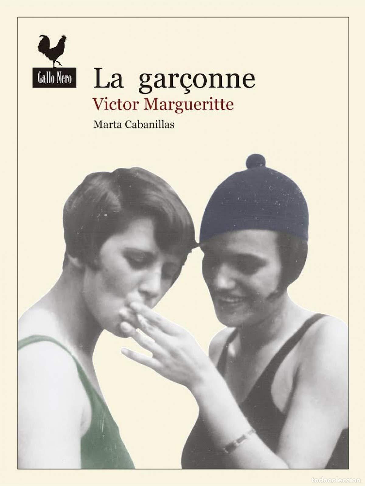 Libros: La gar&ccedil;onne (Narrativas)