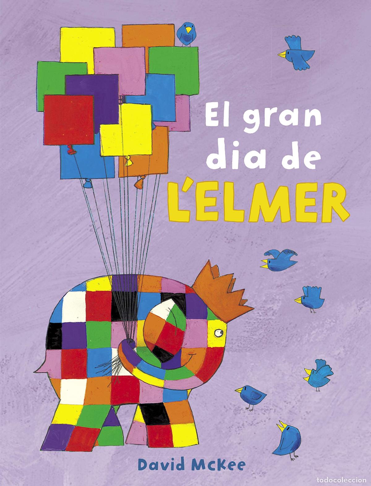 Libros: L'Elmer. Un conte - El gran dia de l'Elmer (Contes infantils)