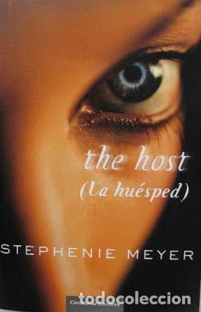 B&uuml;cher: The Host La Hu&eacute;sped - Stephenie Meyer