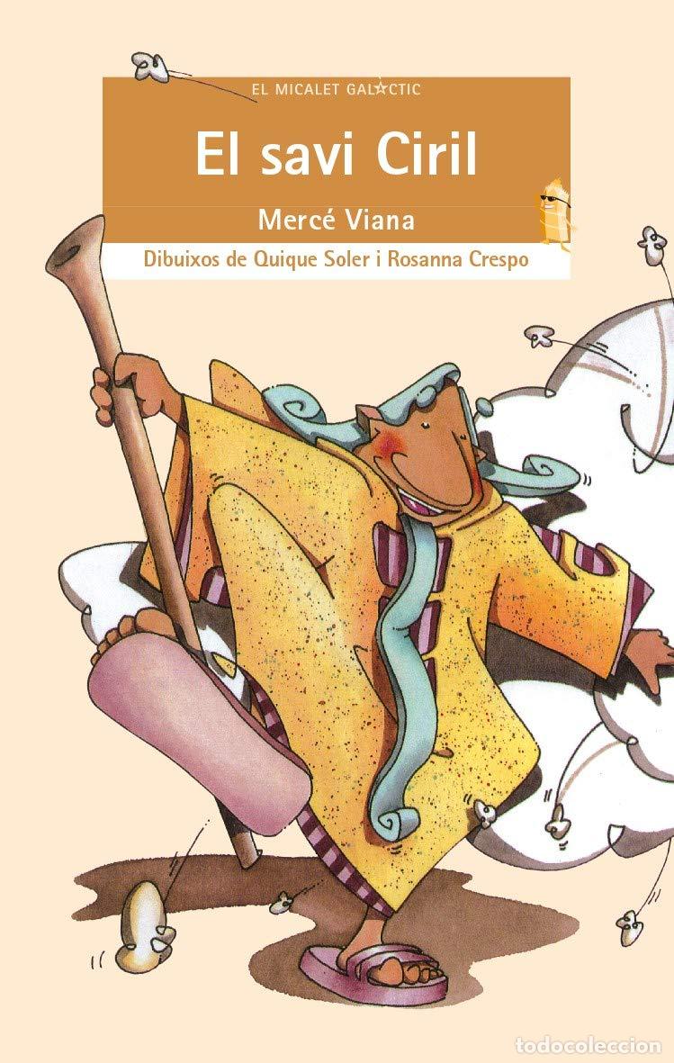 Libros: El savi Ciril: 37 (El Micalet Gal&agrave;ctic) - Foto 1