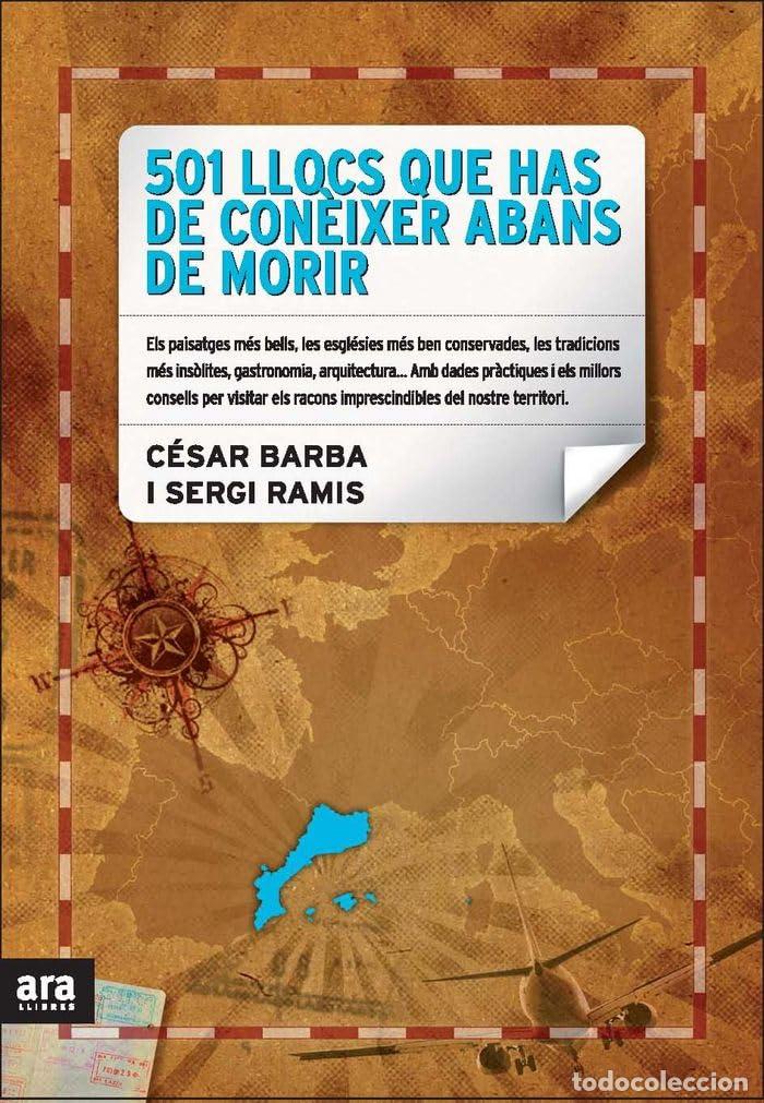 Libros: 501 Llocs De Silenci Que Has De Con&egrave;ixer Abans De Morir (CATALAN)