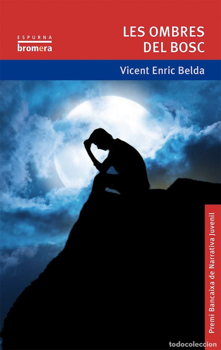 Libros: Les Ombres Del Bosc: 105 (Espurna) - Foto 1