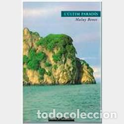 B&uuml;cher: L&acute;Ultim Paradis - Benet Salinas, Maluy