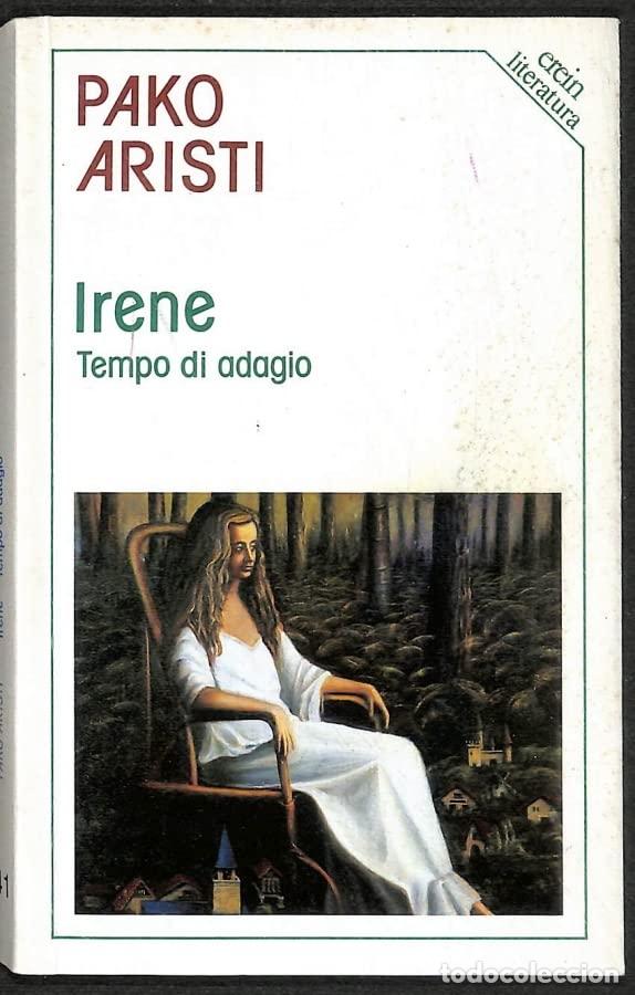 Libros: Irene-Tempo Di Adagio (Euskal Literatura)