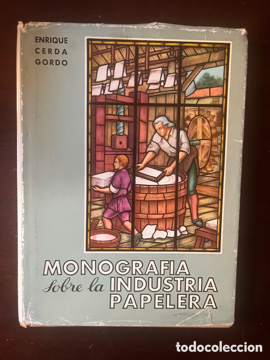 B&uuml;cher: Libro monografia de la industria papelera