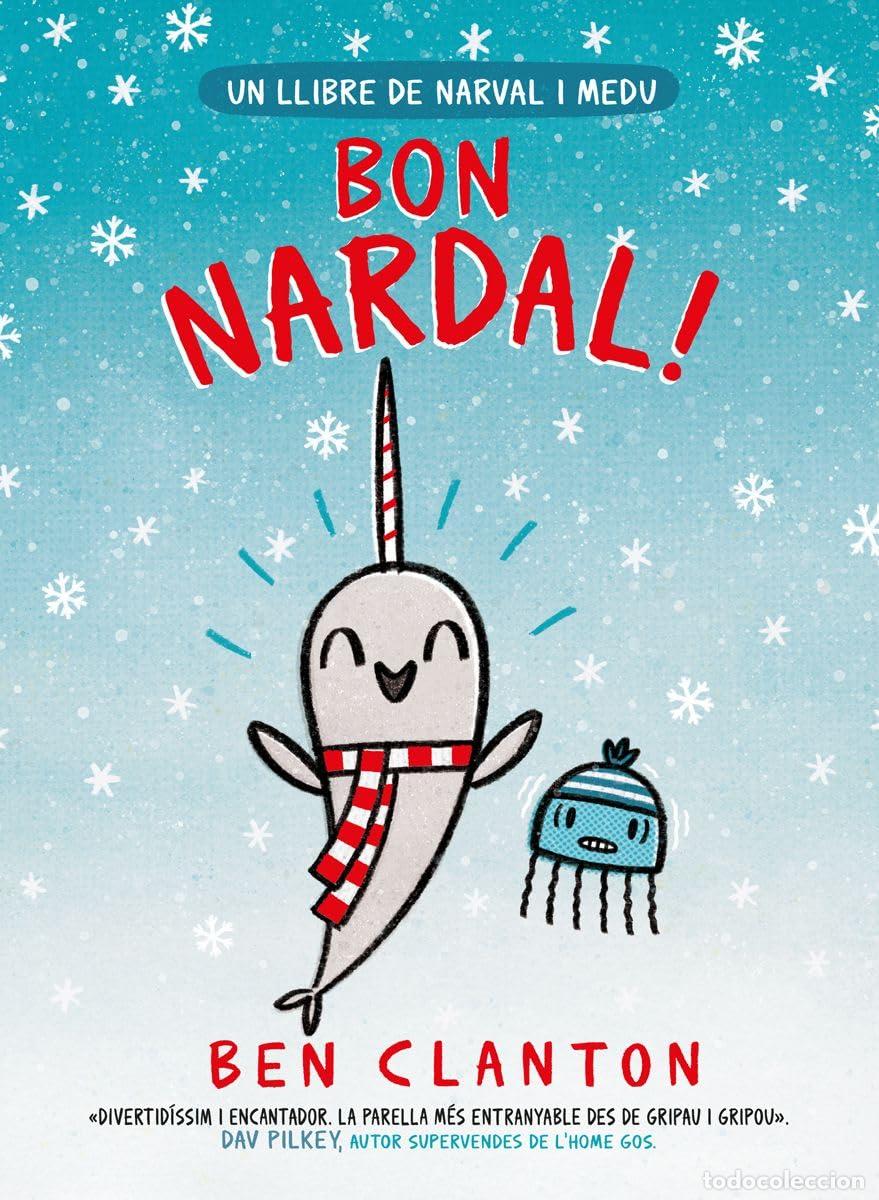 Libros: Bon Nardal! (JUVENTUD -C&Oacute;MIC) - Foto 1