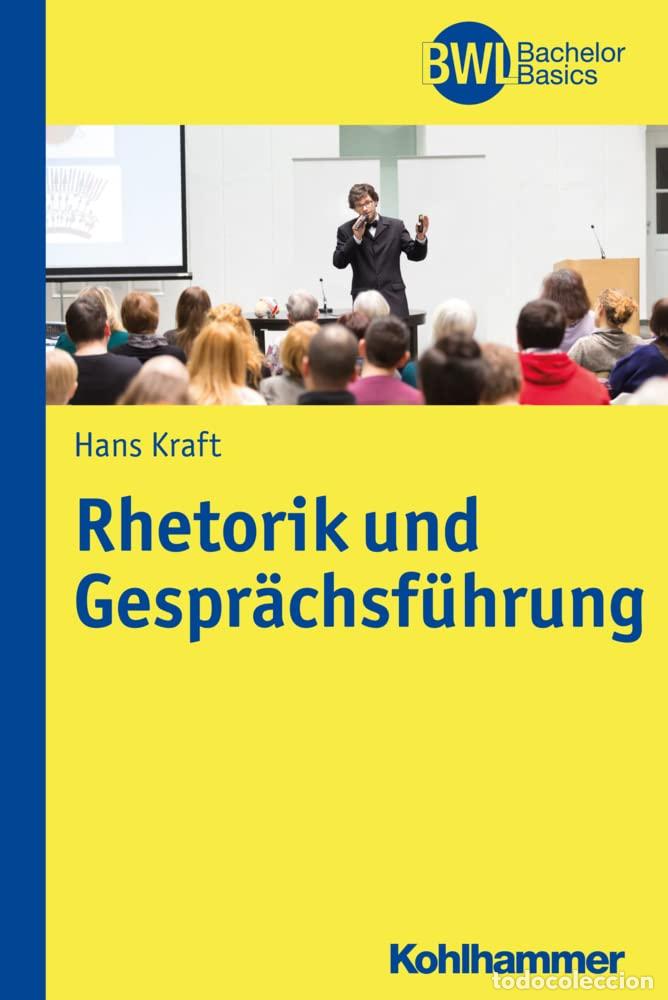 Libros: Rhetorik Und Gesprachsfuhrung (Bwl Bachelor Basics) - Foto 1