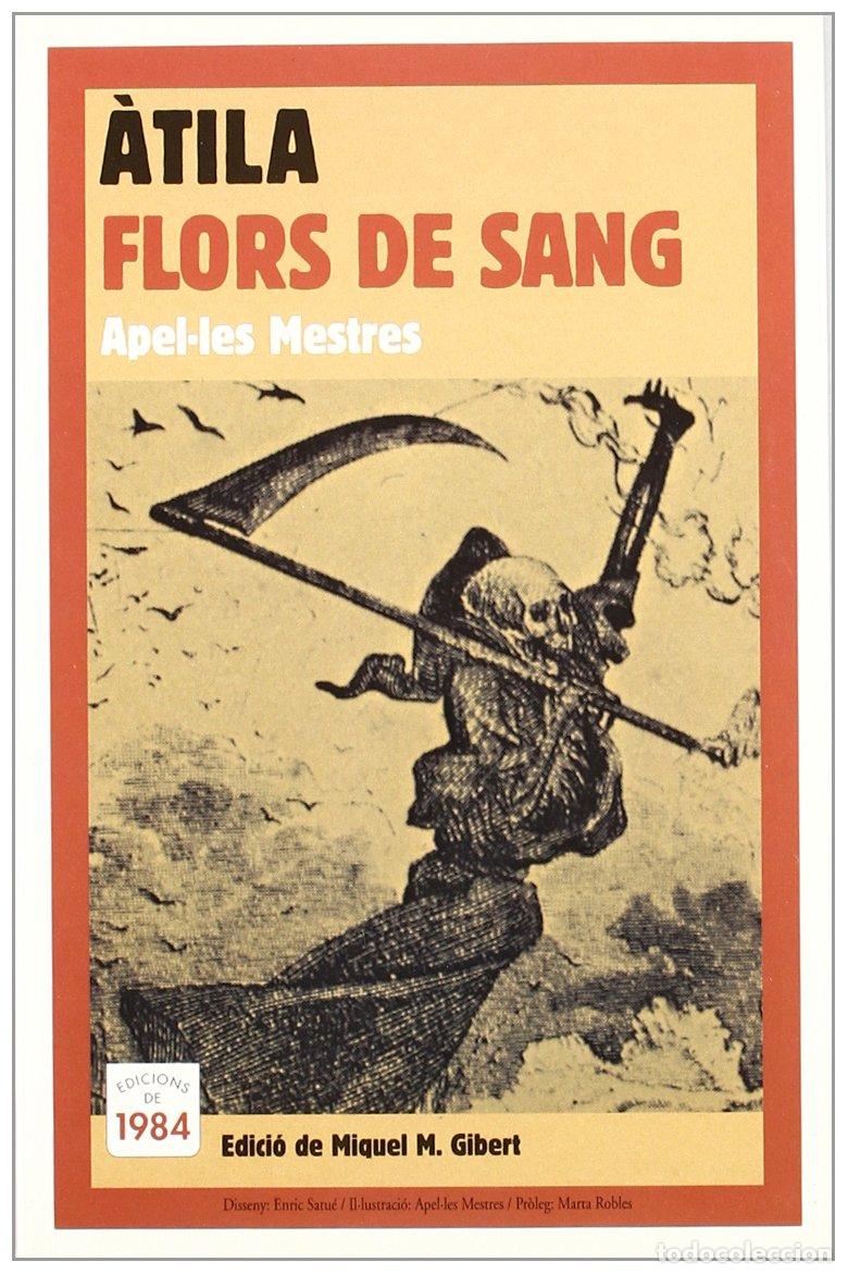 Libros: &Agrave;tila / Flors de sang: 19 (Temps male&iuml;ts)