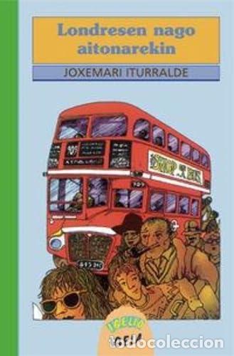 Libros: Londresen Nago Aitonarekin - Foto 1