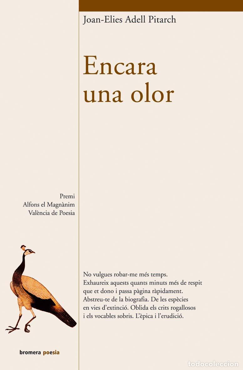 Libros: Encara una olor: 51 (Bromera Poesia)