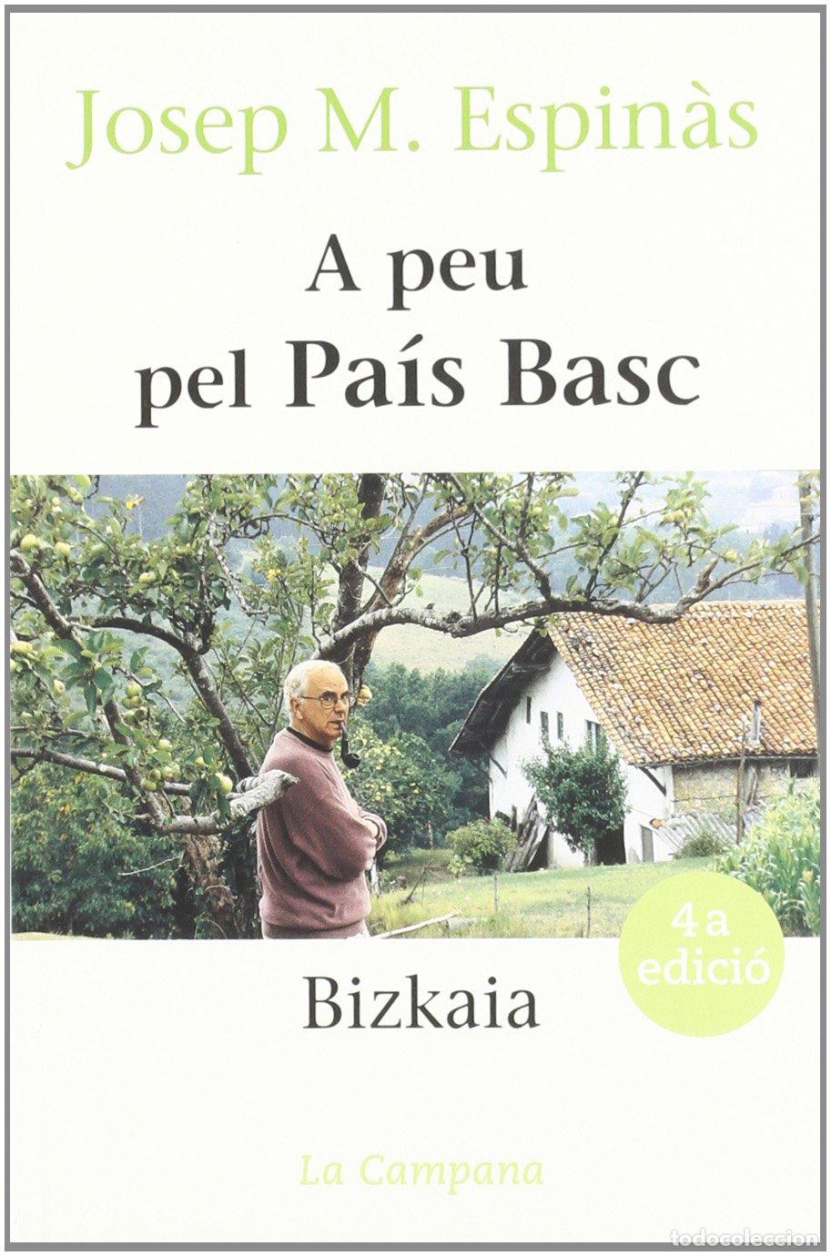 Libros: A peu pel Pa&iacute;s Basc: Bizkaia (Divulgaci&oacute;)