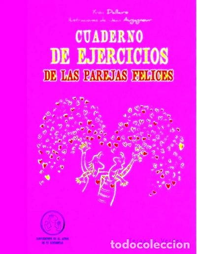 Libri di seconda mano: Cuaderno de ejercicios de las parejas felices- 9788415612018