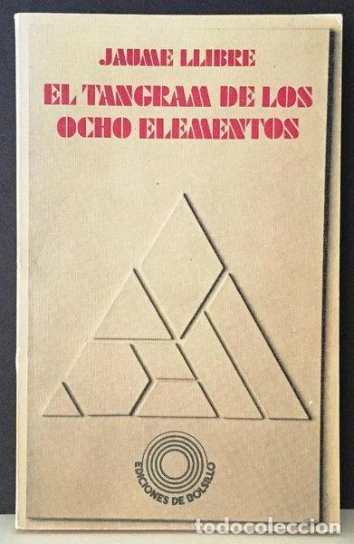 Libros: El tangram de los ocho elementos- 9788421175019