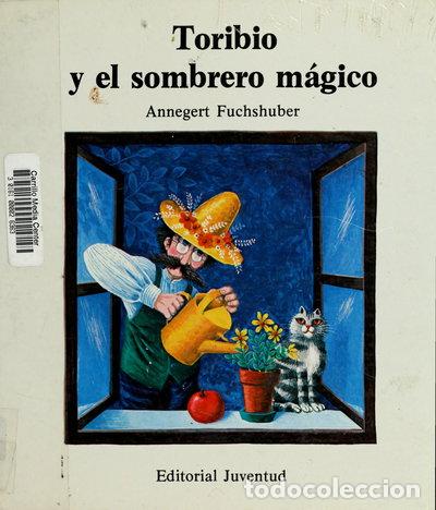Livres: Toribio y el sombrero m&aacute;gico- 9788426115492