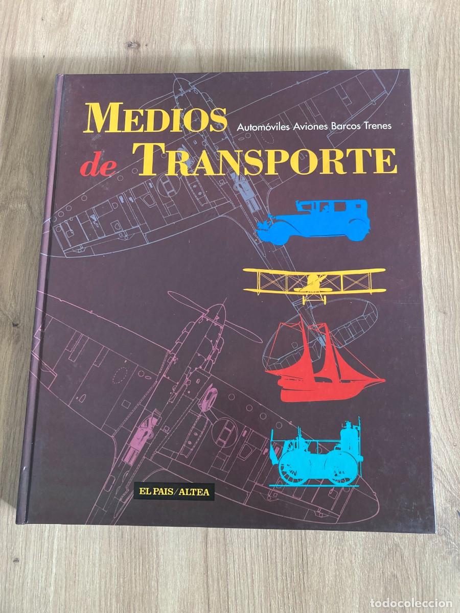 Libros: Medios de transporte El Pa&iacute;s Altea