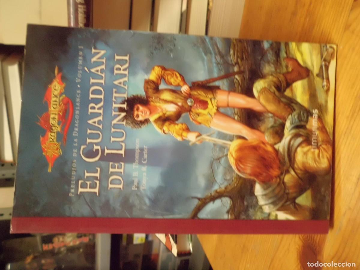 Libros: EL GUARDIAN DE LUNITARI PAUL B. THOMPSON, TONYA R. CARTER