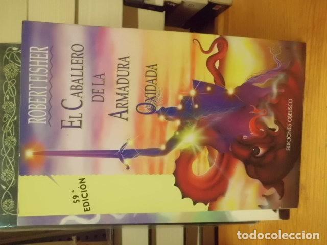 Libros: El caballero de la armadura oxidada. Robert Fisher